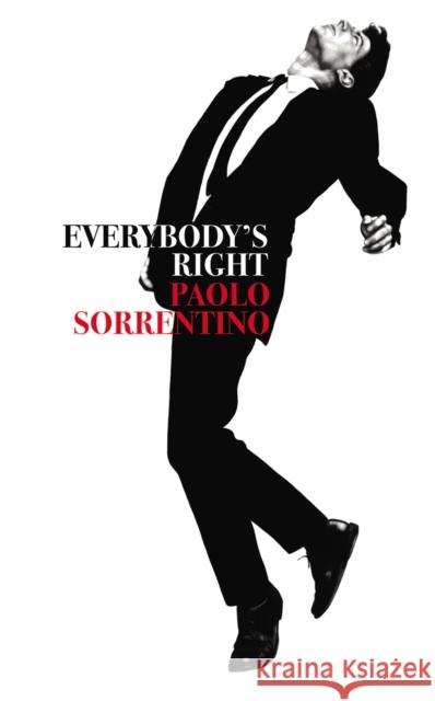 Everybody's Right Paolo Sorrentino 9781787301290 Vintage Publishing - książka