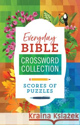 Everyday Bible Crossword Collection: 180 Puzzles! Compiled by Barbour Staff 9781636091440 Barbour Publishing - książka