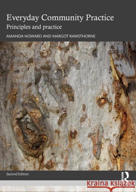 Everyday Community Practice: Principles and Practice Margot Rawsthorne 9781032857237 Routledge - książka