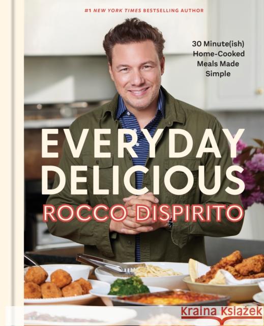 Everyday Delicious: 30 Minute(ish) Home-Cooked Meals Made Simple: A Cookbook  9781984825230 Potter/Ten Speed/Harmony/Rodale - książka