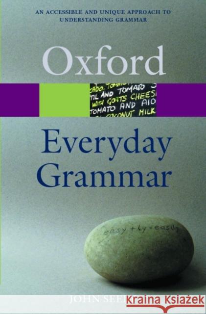 Everyday Grammar John Seely 9780198608745  - książka