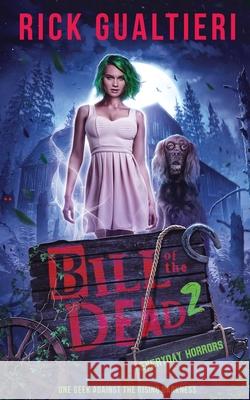 Everyday Horrors Rick Gualtieri 9781940415284 Freewill Press LLC - książka