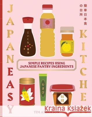 Everyday Japaneasy Tim Anderson 9781837834549 Quadrille Publishing - książka