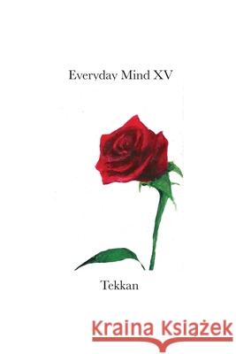 Everyday Mind XV Tekkan 9781734351064 Barry MacDonald - książka