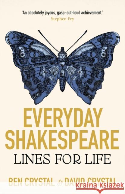 Everyday Shakespeare: Lines for Life David Crystal 9781399809337 John Murray Press - książka