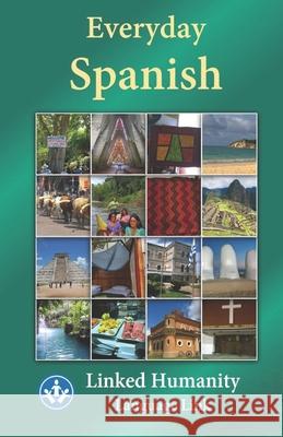 Everyday Spanish Language Link 9781733363204 Linked Humanity - książka