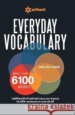 Everyday Vocabulary Kumkum Gupta 9789350944820 Arihant Publication India Limited - książka