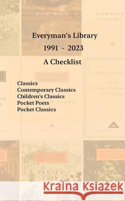 Everyman's Library 1991 - 2023: A Checklist Gary Menchen 9798989930821 Pagesofpages.com - książka