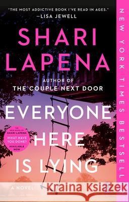 Everyone Here Is Lying Shari Lapena 9780593489956 Penguin Books - książka