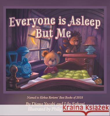 Everyone is Asleep but Me Diana Yacobi, Lily Safrani 9781641512466 Litfire Publishing, LLC - książka