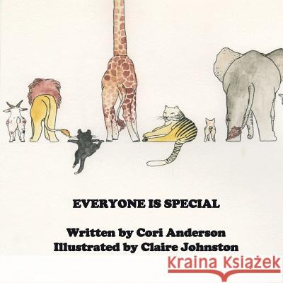 Everyone is Special Johnston, Claire 9781729767047 Createspace Independent Publishing Platform - książka