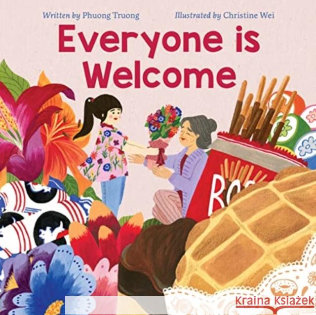 Everyone Is Welcome Phuong Truong 9781772603439 Second Story Press - książka