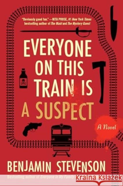 Everyone on This Train Is a Suspect: A Novel Benjamin Stevenson 9780063357853 HarperCollins - książka