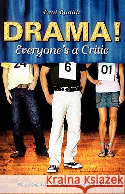 Everyone's a Critic Paul Ruditis 9781416933922 Simon Pulse - książka