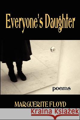 Everyone's Daughter Marguerite Floyd 9781893239913 Wind Publications - książka