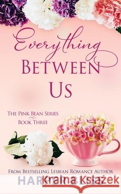 Everything Between Us Harper Bliss 9789881491060 Ladylit Publishing - książka