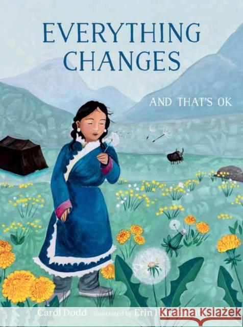 Everything Changes: And That's OK Erin Huybrechts 9781611809299 Shambhala Publications Inc - książka