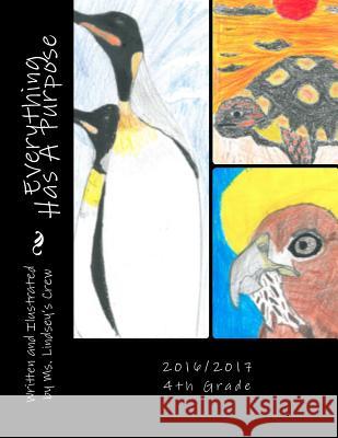 Everything Has A Purpose 2016/2017 Crew 9781545060582 Createspace Independent Publishing Platform - książka