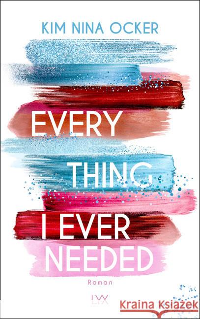 Everything I Ever Needed Ocker, Kim Nina 9783736309968 LYX - książka