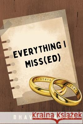 Everything I Miss(ed) Bhavya Raman 9781956380514 Society of Young Inklings, Inc - książka