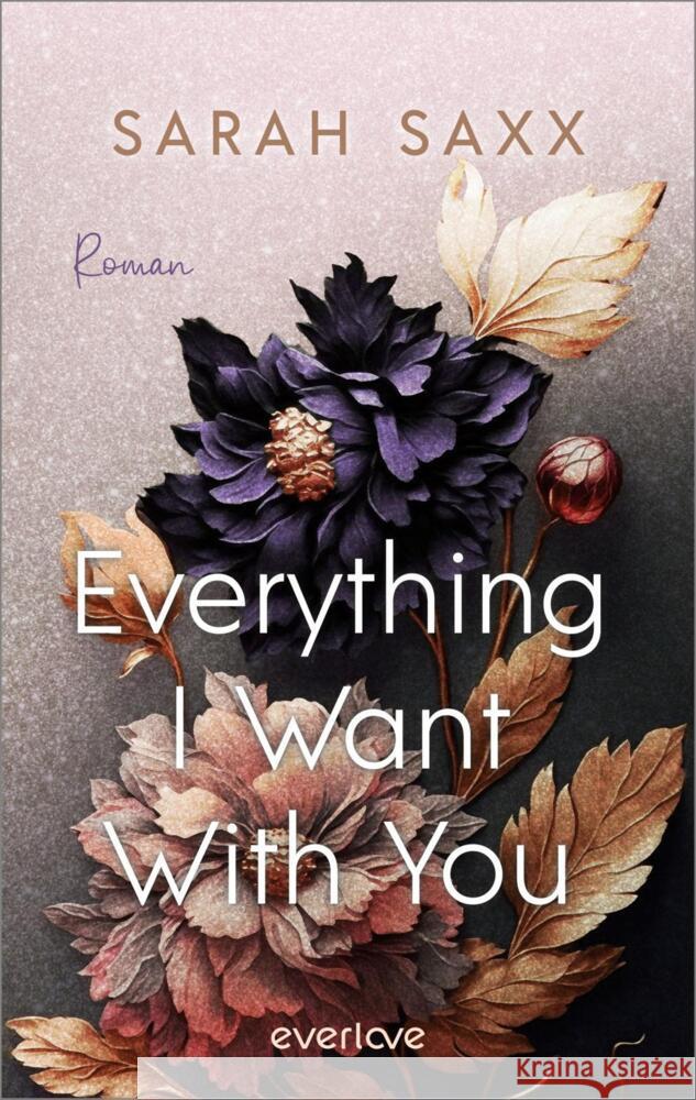 Everything I Want With You Saxx, Sarah 9783492065344 everlove - książka