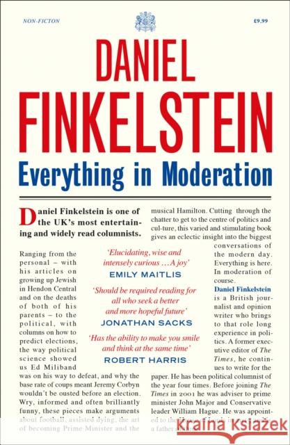 Everything in Moderation Daniel Finkelstein 9780008356613 HarperCollins Publishers - książka