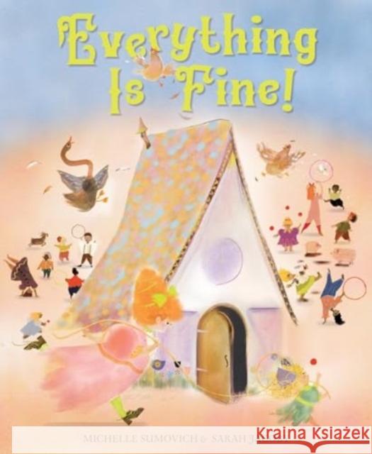 Everything Is Fine! Michelle Sumovich 9780063295827 HarperCollins - książka
