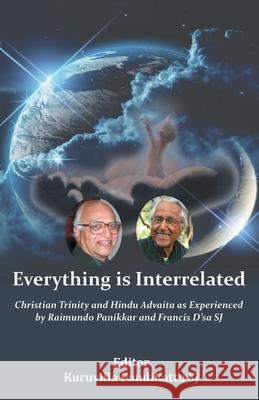 Everything is Interrelated Pandikatt, Kuruvilla 9789388945127 Indian Society for Promoting Christian Knowle - książka