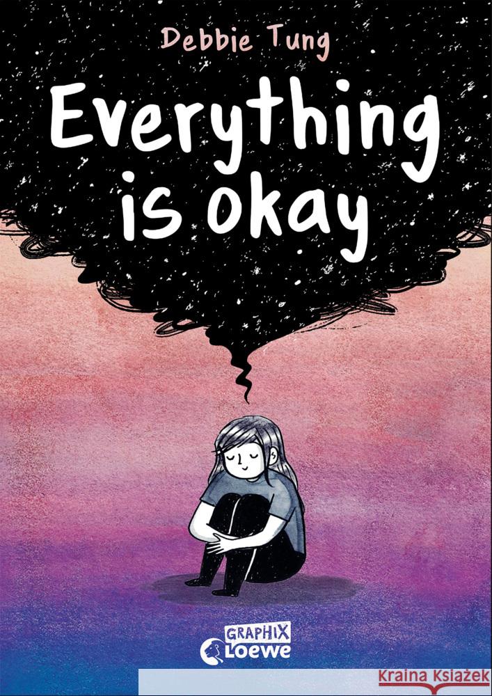 Everything is okay Tung, Debbie 9783743216761 Loewe - książka