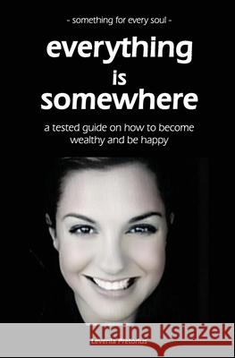 Everything is Somewhere: something for every soul Levenia Pretorius 9780620968379 Digital on Demand - książka