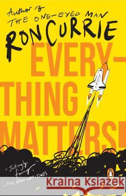 Everything Matters! Jr. Currie 9780143117513 Penguin Books - książka