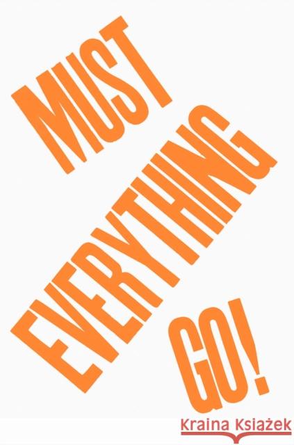 Everything Must Go! Jason Fulford 9781733497138 Image Text Ithaca - książka