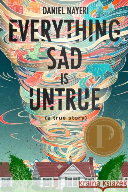 Everything Sad Is Untrue Daniel Nayeri 9781646140008 Levine Querido - książka