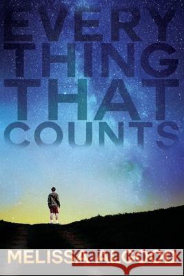 Everything That Counts Melissa Algood 9781544241890 Createspace Independent Publishing Platform - książka