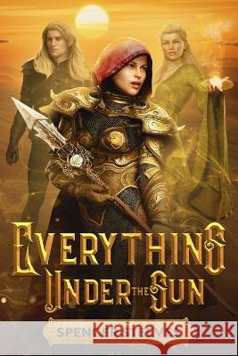 Everything Under The Sun Spencer H Steeves   9780578378985 Steeves Literature - książka