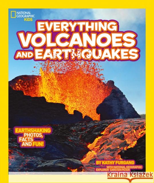 Everything: Volcanoes and Earthquakes National Geographic Kids 9780008267810 HarperCollins Publishers - książka