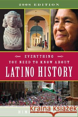 Everything You Need to Know about Latino History Himilce Novas 9780452288898 Plume Books - książka