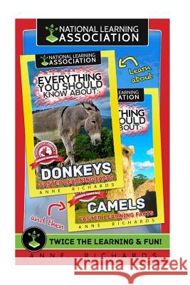 Everything You Should Know About: Camels and Donkeys Richards, Anne 9781978032910 Createspace Independent Publishing Platform - książka