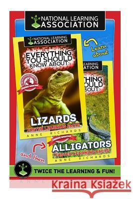 Everything You Should Know About: Lizards and Alligators Richards, Anne 9781977831439 Createspace Independent Publishing Platform - książka