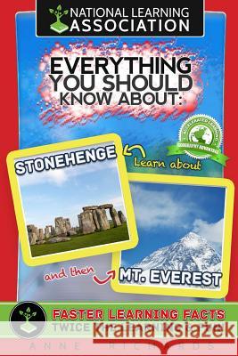 Everything You Should Know About Stonehenge and Mount Everest Richards, Anne 9781983562891 Createspace Independent Publishing Platform - książka