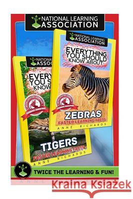 Everything You Should Know About: Tigers and Zebras Richards, Anne 9781975736439 Createspace Independent Publishing Platform - książka