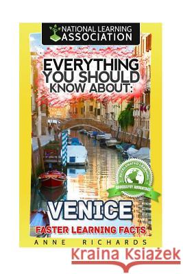 Everything You Should Know About: Venice Richards, Anne 9781979551571 Createspace Independent Publishing Platform - książka
