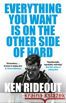 Everything You Want Is on the Other Side of Hard Ken Rideout 9781529956047 Random House - książka