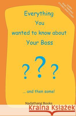 Everything You wanted to know about Your Boss Makarsky, M. 9781470192112 Createspace - książka