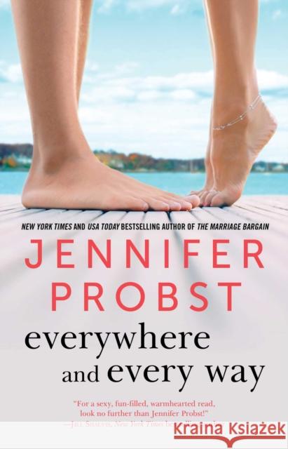 Everywhere and Every Way Jennifer Probst 9781501124235 Gallery Books - książka