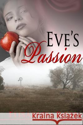 Eve's Passion Elisabeth Rose Marsha Briscoe Gemini Judson 9781611605297 Whiskey Creek Press - książka