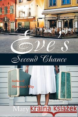 Eve's Second Chance Mary Helen Farr 9781452513096 Balboa Press International - książka