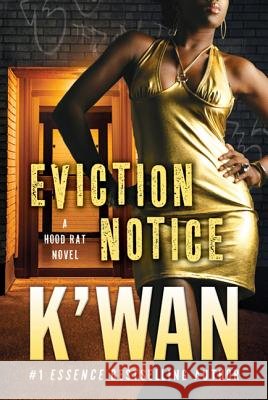 Eviction Notice K'Wan 9780312536985 St. Martin's Griffin - książka