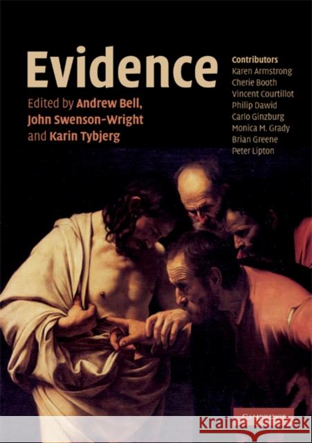 Evidence Andrew Bell (University of Cambridge), John Swenson-Wright (University of Cambridge), Karin Tybjerg (University of Cambr 9780521710190 Cambridge University Press - książka