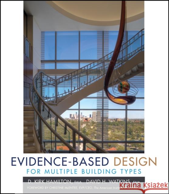 Evidence-Based Design for Multiple Building Types David H Watkins 9780470129340  - książka